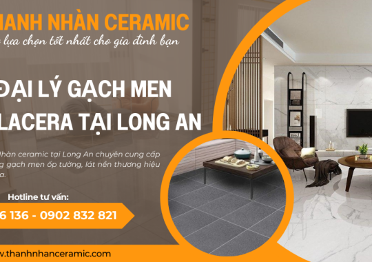 Đại lý gạch men Viglacera tại Long An
