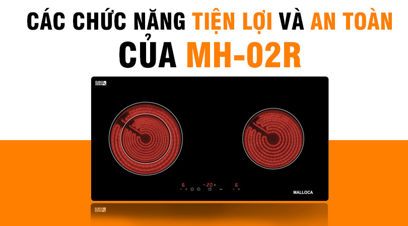 Các chức năng của bếp điện Malloca MH-02R